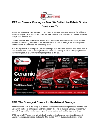 PPF vs. Ceramic Coating vs. Wax: We Settled the Debate So You Don't Have To