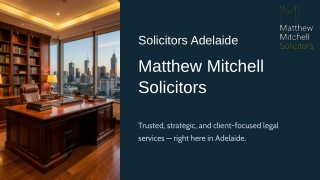Matthew Mitchell Solicitors  Experienced Solicitors Adelaide