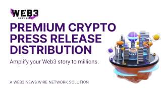 Premium Crypto press release distribution