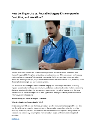 How do Single Use vs. Reusable Surgery Kits compare in Cost, Risk, and Workflow