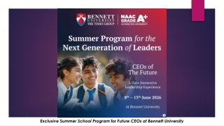 Exclusive Summer School Program for Future CEOs at Bennett University bennett.edu.in -