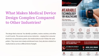 What Makes Medical Device Design Complex Compared to Other Industries?