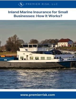 Inland Marine Insurance Explained for Small Businesses