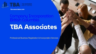 Company Incorporation British Columbia - Professional Business Registration & Incorporation Services