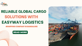 Shipping Company in Bangalore - Easyway Logistics