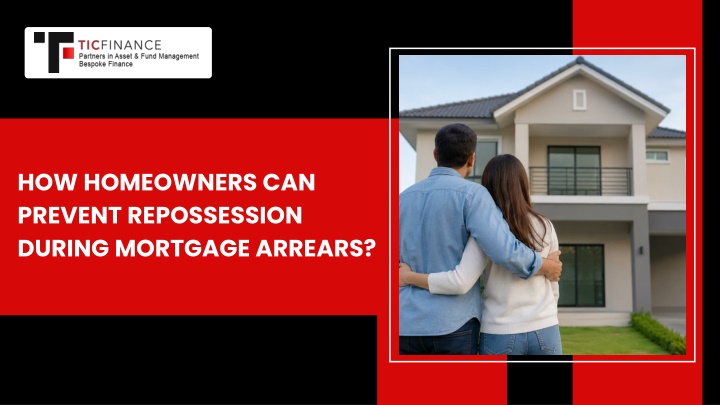 PPT - How Homeowners Can Prevent Repossession During Mortgage Arrears ...