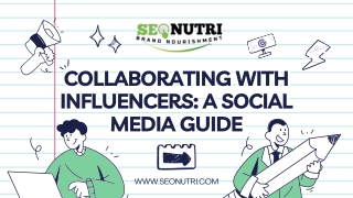 Collaborating with influencers: A social media guide.
