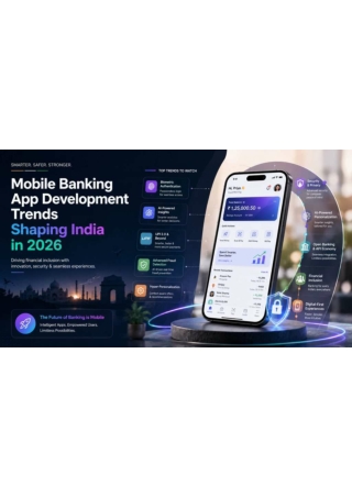 Mobile Banking App Development Trends Shaping India in 2026
