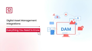 Digital Asset Management Integrations Everything You Need to Know