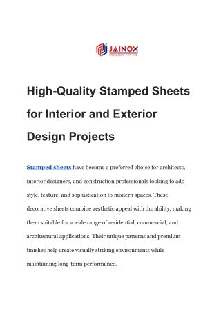 High-Quality Stamped Sheets for Interior and Exterior Design Projects