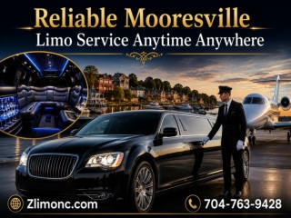 Reliable Mooresville Limo Service Anytime Anywhere