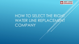 How to Select the Right Water Line Replacement Company