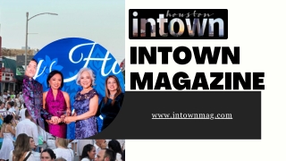 Houston City Magazine - InTown Magazine