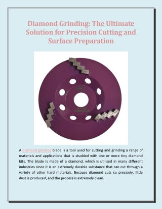 Diamond Grinding The Ultimate Solution for Precision Cutting and Surface Preparation