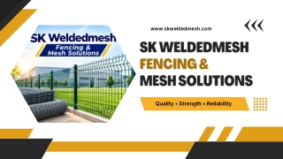 SK Weldedmesh Fencing & Mesh Solutions