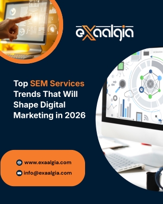 Top SEM Services Trends That Will Shape Digital Marketing in 2026
