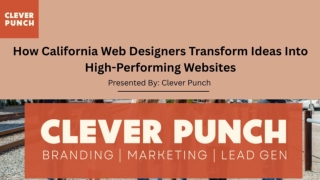 How California Web Designers Transform Ideas Into High-Performing Websites