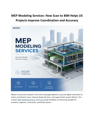 MEP Modeling Services How Scan to BIM Helps US Projects Improve Coordination and Accuracy
