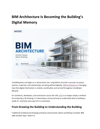 BIM Architecture Is Becoming the Building’s Digital Memory