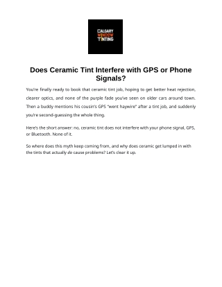 Does Ceramic Tint Interfere with GPS or Phone Signals