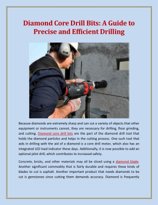 Diamond Core Drill Bits A Guide to Precise and Efficient Drilling