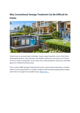 Why Conventional Sewage Treatment Can Be Difficult for Hotels