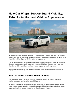 How Car Wraps Support Brand Visibility, Paint Protection and Vehicle Appearance