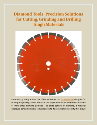Diamond Tools Precision Solutions for Cutting, Grinding and Drilling Tough Materials