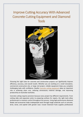 Improve Cutting Accuracy With Advanced Concrete Cutting Equipment and Diamond Tools